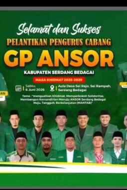 Ketua Senkom Beri Ucapan Selamat Pelantikan Pengurus PC Anshor Sergai Masa Khidmat 2025-2030